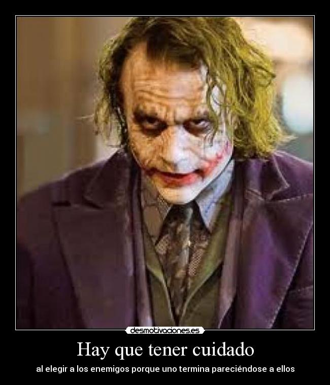 Hay que tener cuidado -
