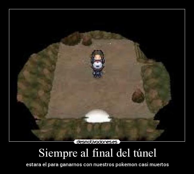 Siempre al final del túnel -