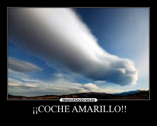 ¡¡COCHE AMARILLO!! -