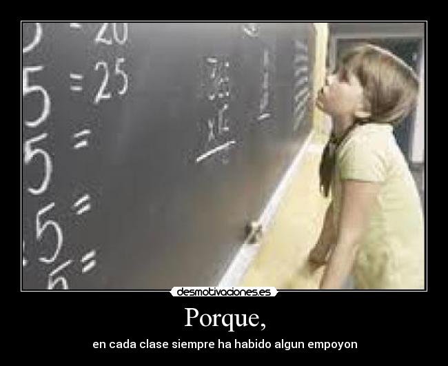 Porque, - 