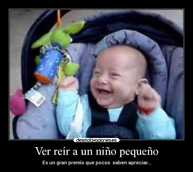 Ver reír a un niño pequeño -