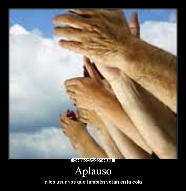 Aplauso - a los usuarios que también votan en la cola