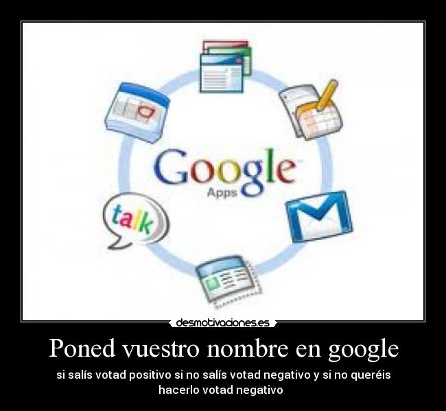 Poned vuestro nombre en google - 