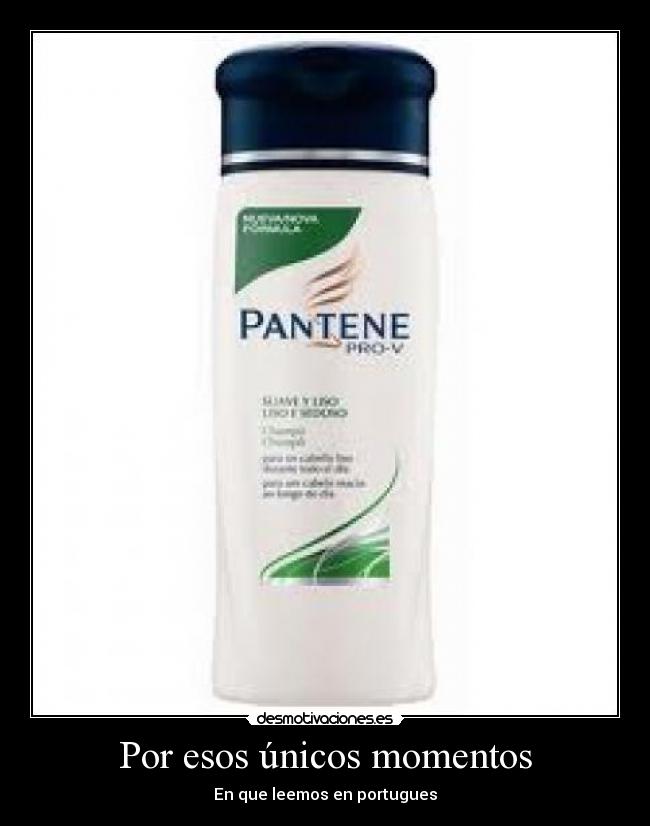 Por esos únicos momentos - En que leemos en portugues