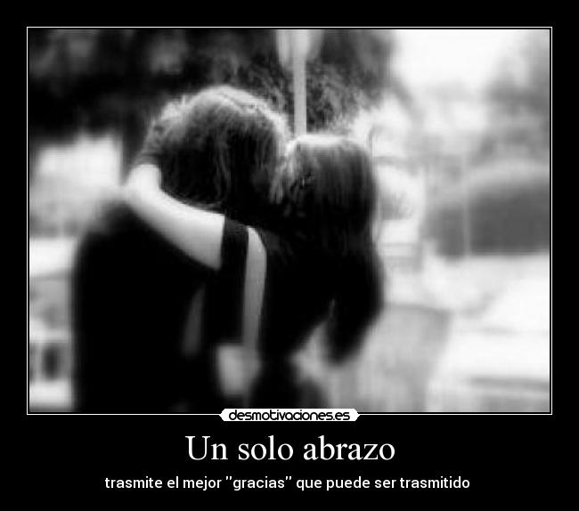 Un solo abrazo - 
