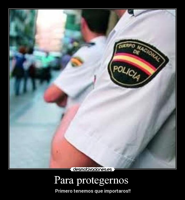 Para protegernos -