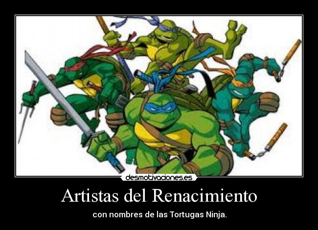 carteles tortugas ninja desmotivaciones