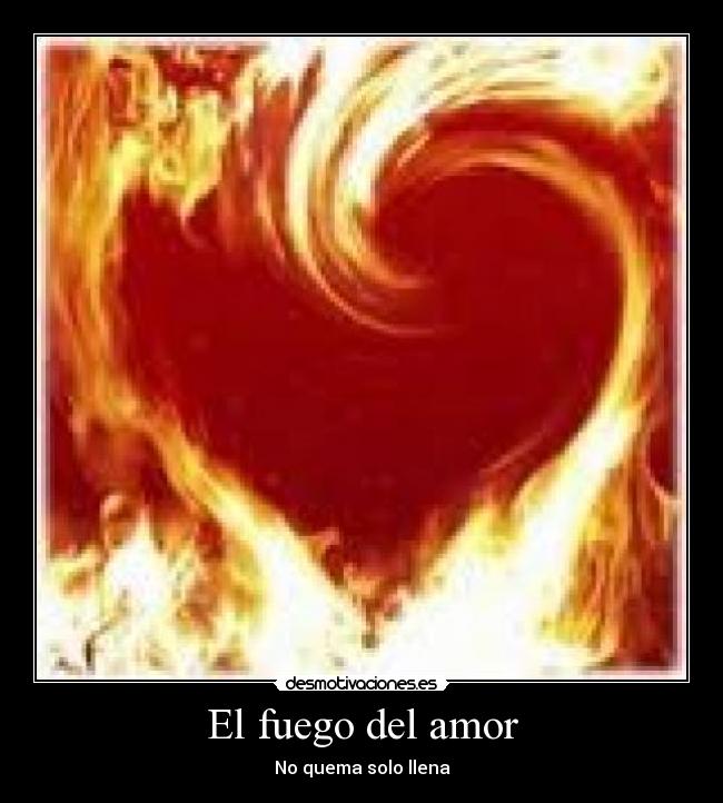 El fuego del amor - 