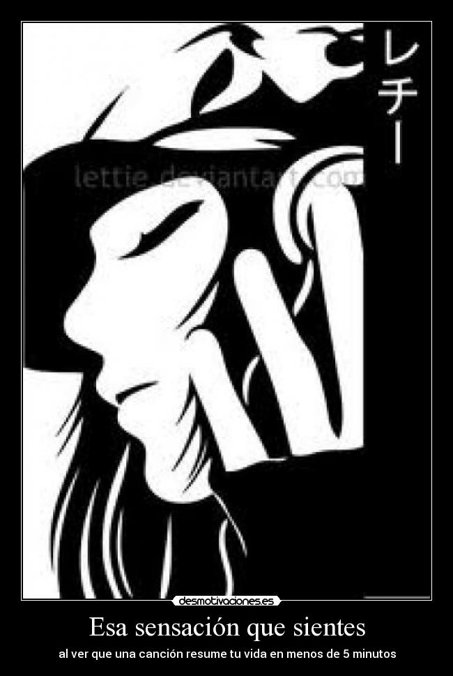 Esa sensación que sientes - al ver que una canción resume tu vida en menos de 5 minutos