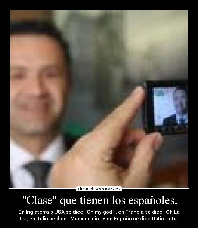 Clase que tienen los españoles. -