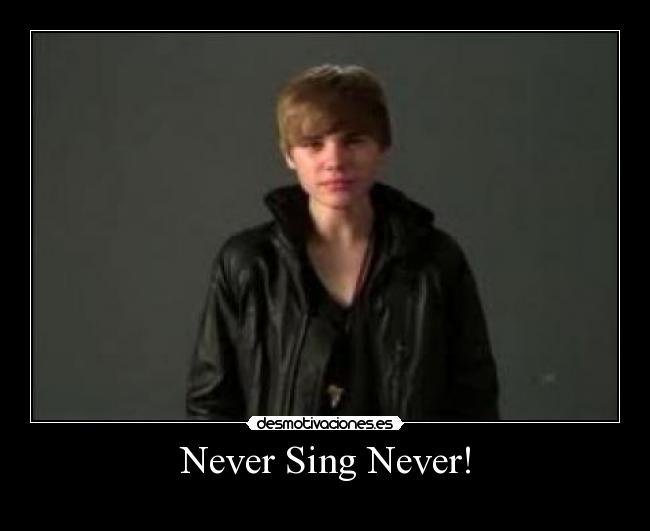 Never Sing Never! -