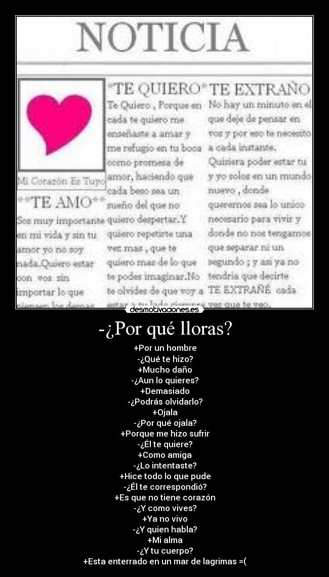-¿Por qué lloras? - 