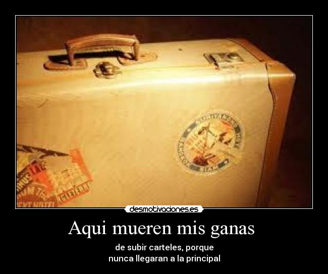 Aqui mueren mis ganas -