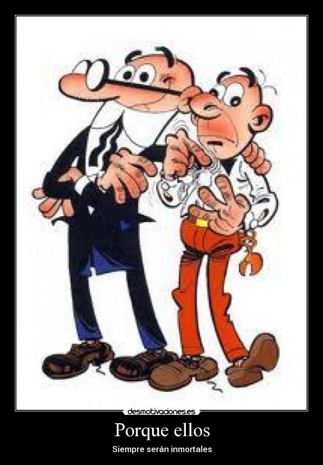 Porque ellos -