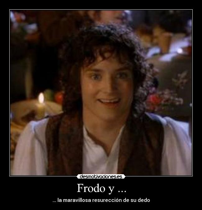 Frodo y ... - 