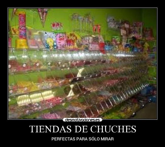 TIENDAS DE CHUCHES - 