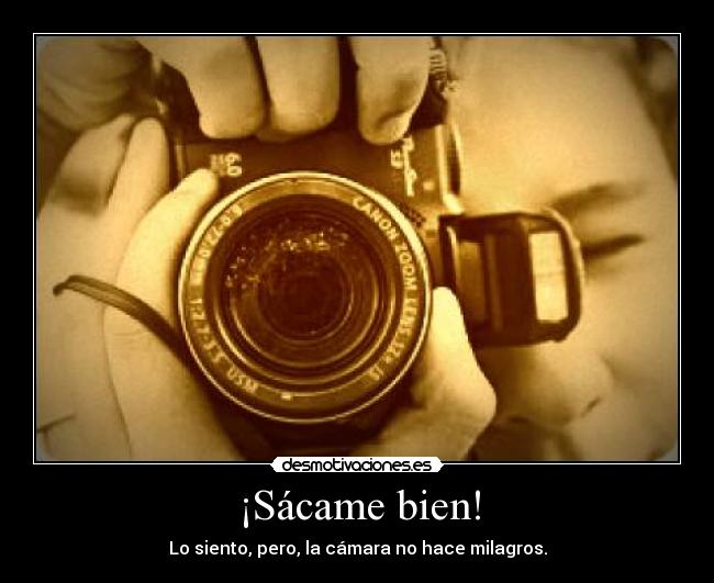 ¡Sácame bien! - 