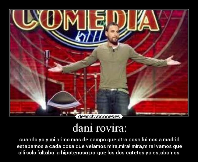 dani rovira: -