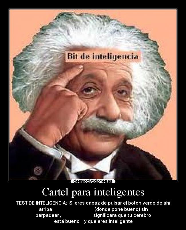 Cartel para inteligentes -