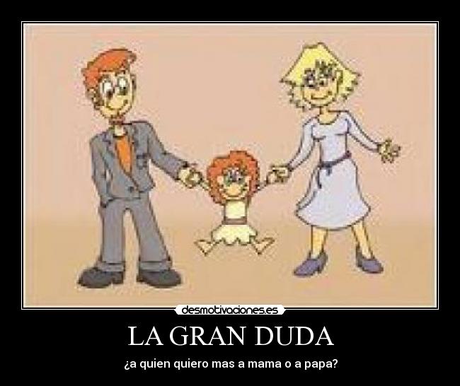 LA GRAN DUDA - 