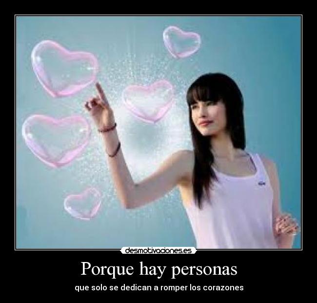 Porque hay personas -