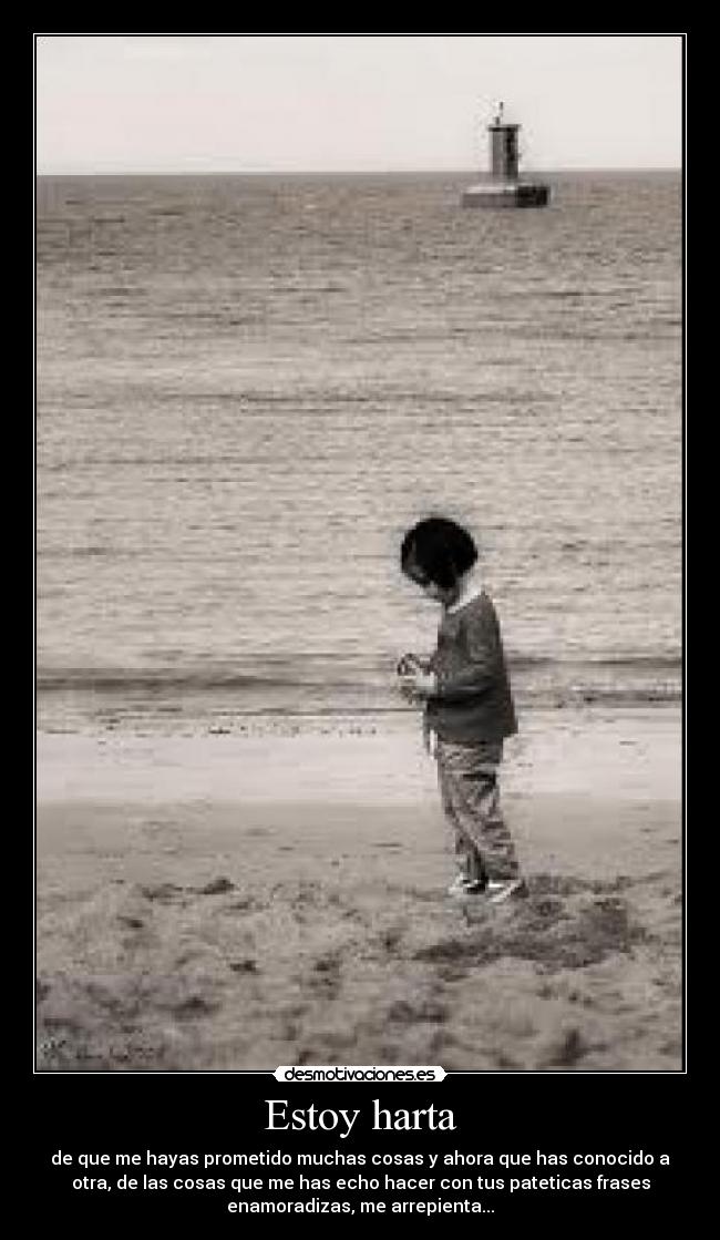 Estoy harta -