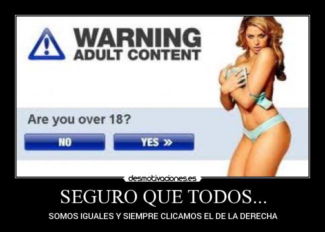 SEGURO QUE TODOS... - 