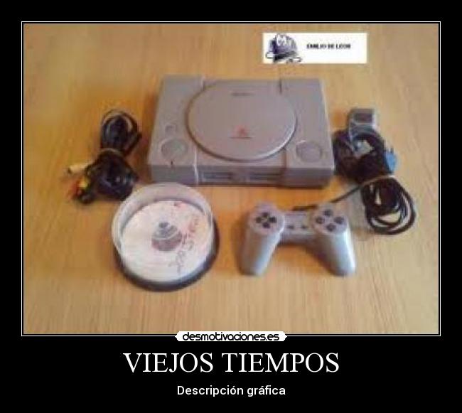 VIEJOS TIEMPOS -