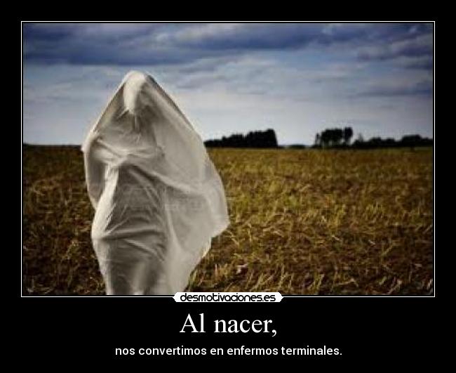 Al nacer, - 