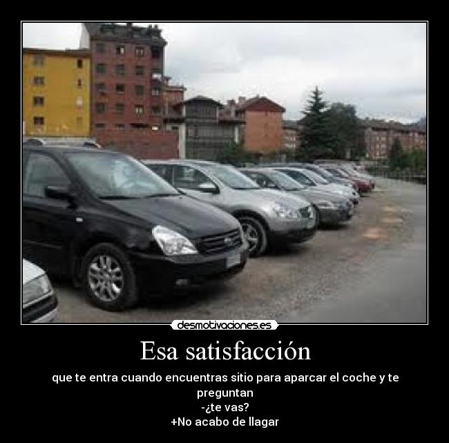 Esa satisfacción - 