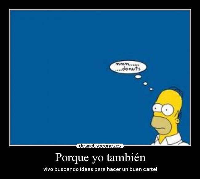 Porque yo también -