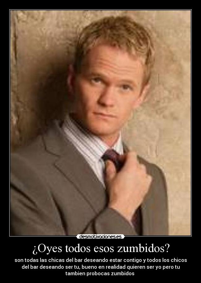 carteles barney stinson desmotivaciones