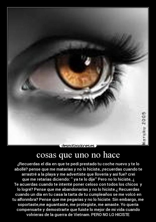 carteles cosas que uno hace desmotivaciones