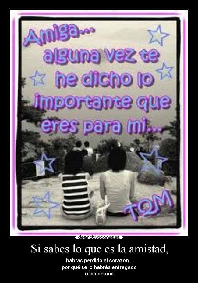 carteles amistad amistad desmotivaciones