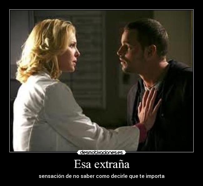 Esa extraña -