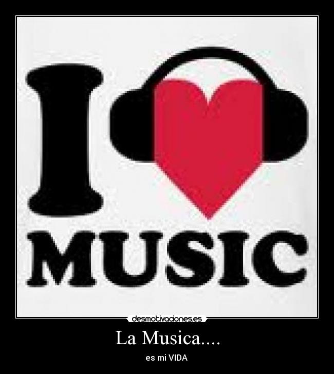 La Musica.... -