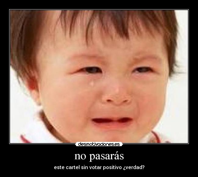 no pasarás -
