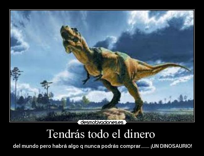 carteles dinero walt_k desmotivaciones