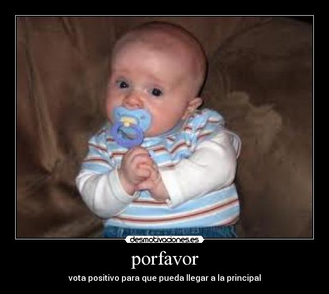 porfavor -