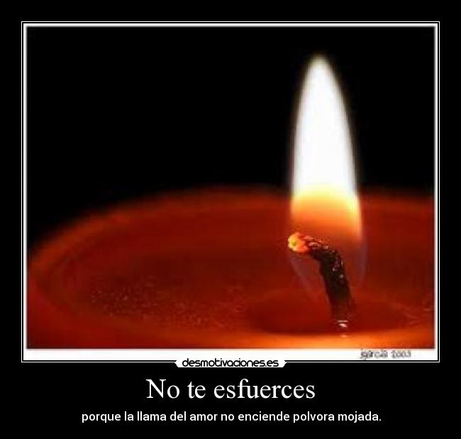 No te esfuerces - 