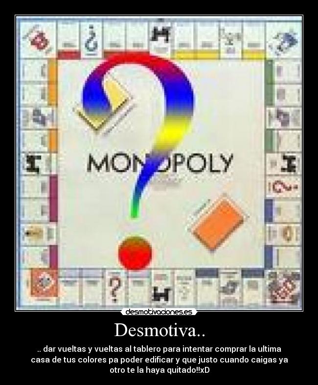 carteles monopoly desmotivaciones