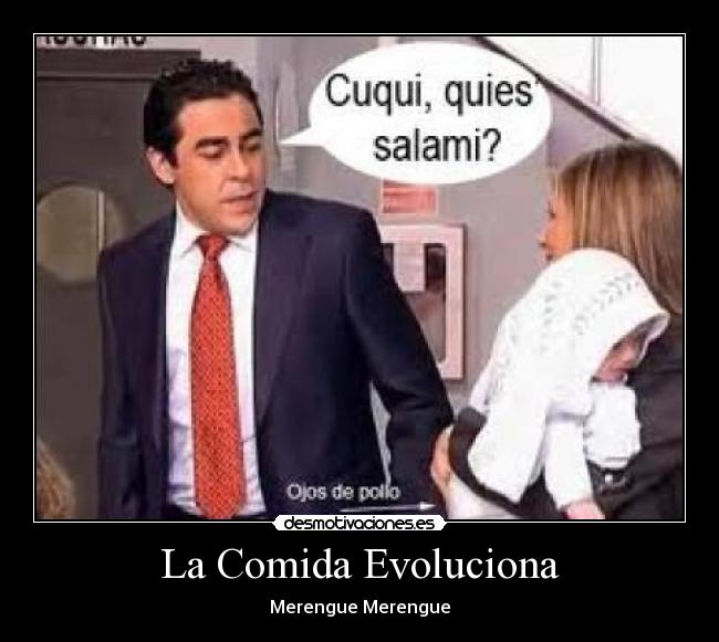 La Comida Evoluciona - 