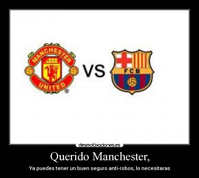 Querido Manchester, - 