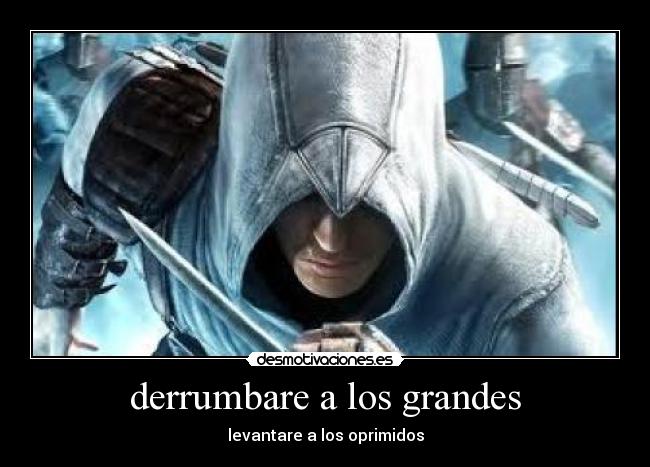 derrumbare a los grandes - 