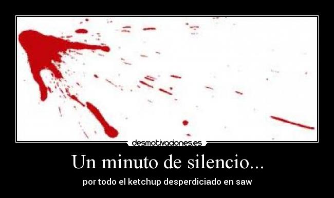 Un minuto de silencio... -