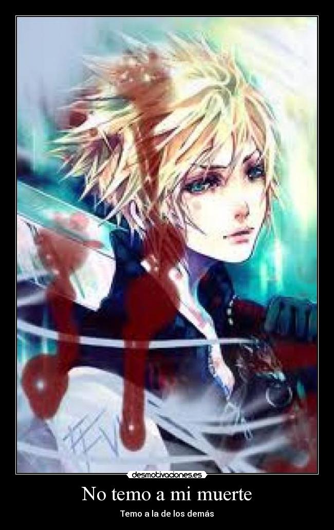 No temo a mi muerte -