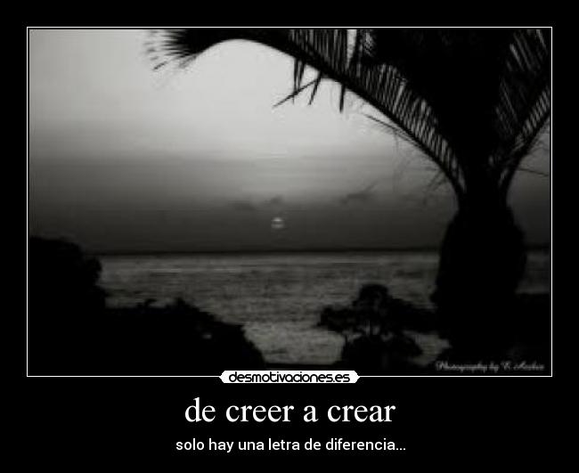 de creer a crear -