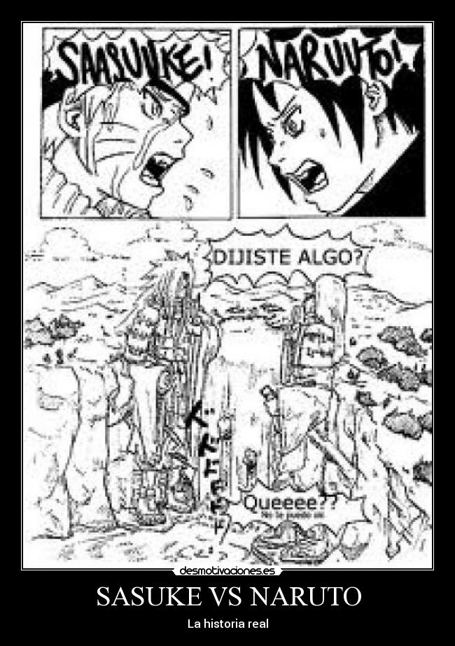 SASUKE VS NARUTO - La historia real