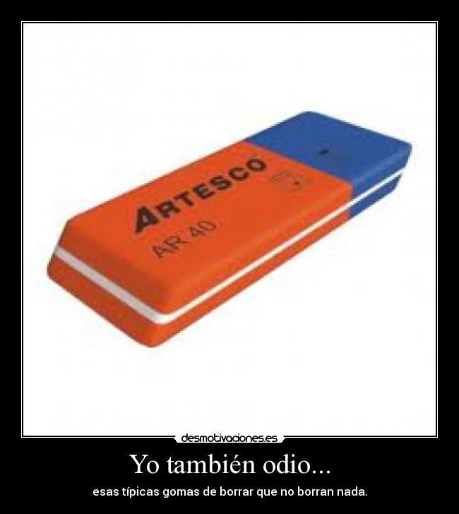 carteles odio asier15 desmotivaciones