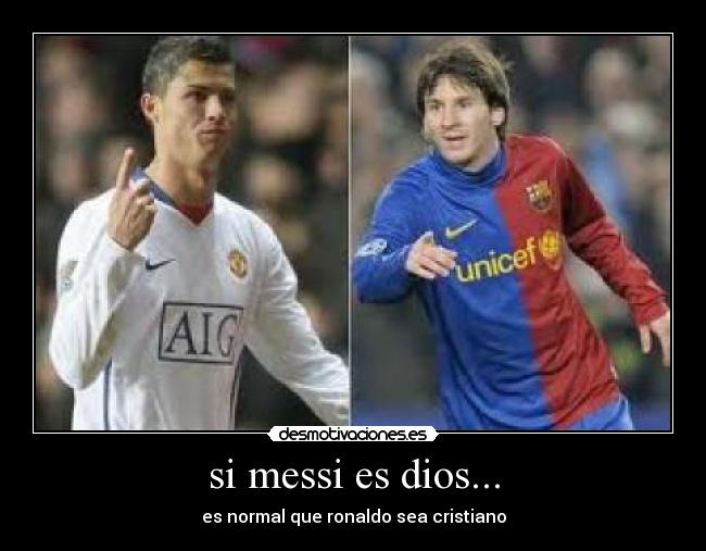 si messi es dios... - 